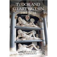 Tudor and Stuart Britain: 1485-1714 by Lockyer; Roger, 9781138949553