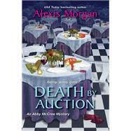Death by Auction by Morgan, Alexis, 9781496719553