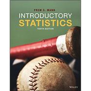 Introductory Statistics, Tenth Edition WileyPLUS Next Gen Student Package 1 Semester by Mann, 9781119679554