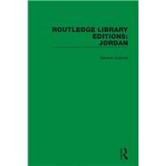 Routledge Library Editions: Jordan by Various,;Various, 9781138629554