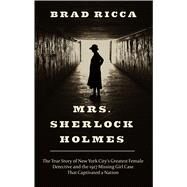 Mrs. Sherlock Holmes by Ricca, Brad, 9781410499554