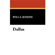 Dallas by Jenkins, Will F., 9781434499554