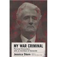 My War Criminal by Stern, Jessica, 9780060889555