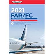 Far-fc 2021 by Federal Aviation Administration, 9781619549555