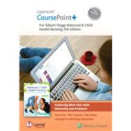 Lippincott CoursePoint+ Premium for Silbert-Flagg's Maternal and Child Health Nursing by Silbert-Flagg, JoAnne, 9781975199555