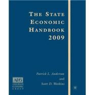 The State Economic Handbook 2009 by Anderson, Patrick L.; Watkins, Scott D., 9780230609556