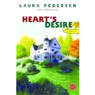 Heart's Desire A Novel by PEDERSEN, LAURA, 9780345479556