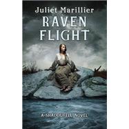 Raven Flight by MARILLIER, JULIET, 9780375869556