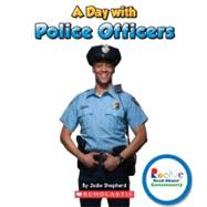 A Day With Police Officers by Shepherd, Jodie, 9780531289556