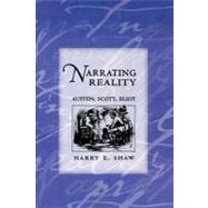 Narrating Reality by Shaw, Harry E., 9780801489556