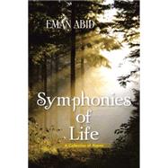 Symphonies of Life by Abid, Eman, 9781482829556