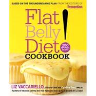 Flat Belly Diet! Cookbook 200 New MUFA Recipes by Vaccariello, Liz; Sass, Cynthia, 9781605299556
