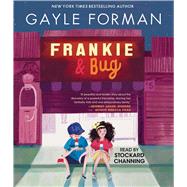 Frankie & Bug by Forman, Gayle; Channing, Stockard, 9781797129556