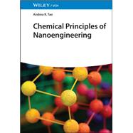 Chemical Principles of  Nanoengineering by Tao, Andrea R., 9783527339556