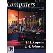 Computers : Tools for an Information Age by Capron, H. L.; Johnson, J. A., 9780130919557
