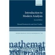 Introduction to Modern Analysis by Kantorovitz, Shmuel; Viselter, Ami, 9780192849557