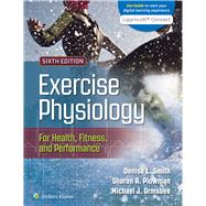 Exercise Physiology for Health, Fitness, and Performance by Smith, Denise; Plowman, Sharon; Ormsbee, Michael, 9781975179557