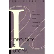 Ideology and Utopia : An...,Mannheim, Karl,9780156439558