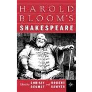 Harold Bloom's Shakespeare by Desmet, Christy; Sawyer, Robert J., 9780312239558