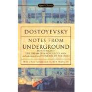 Notes From Underground 150th Anniversary Edition by Dostoyevsky, Fyodor; Marcus, Ben; MacAndrew, Andrew R.; MacAndrew, Andrew R., 9780451529558