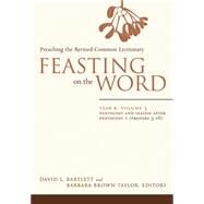 Feasting on the Word by Bartlett, David L.; Taylor, Barbara Brown, 9780664239558