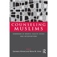Counseling Muslims by Sameera Ahmed, 9781135859558