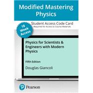 Mastering Physics with Pearson eText Access Code (18 Weeks) for Physics for Scientists & Engineers with Modern Physics by Douglas Giancoli, 9780133899559