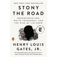 Stony the Road by Gates, Henry Louis, 9780525559559