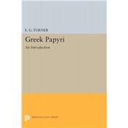 Greek Papyri by Turner, Eric Gardner, 9780691649559