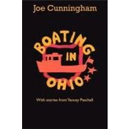 Boating in Ohio by Cunningham, Joe, 9781456399559