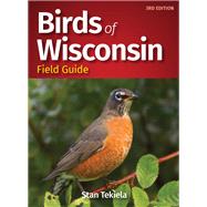 Birds of Wisconsin Field Guide by Tekiela, Stan, 9781591939559