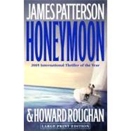 Honeymoon by Patterson, James; Roughan, Howard, 9780316009560