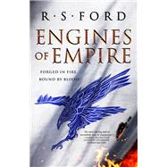 Engines of Empire by Ford, R. S., 9780316629560