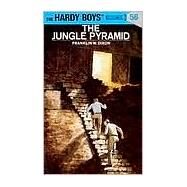 Hardy Boys 56: The Jungle Pyramid by Dixon, Franklin W. (Author), 9780448089560