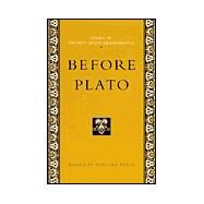 Essays in Ancient Greek Philosophy: Before Plato by Preus, Anthony, 9780791449561