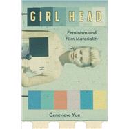 Girl Head by Yue, Genevieve, 9780823289561