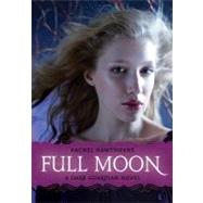Full Moon by Hawthorne, Rachel, 9780061709562