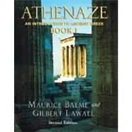 Athenaze; An Introduction to Ancient Greek Book I by Balme, Maurice; Lawall, Gilbert, 9780195149562