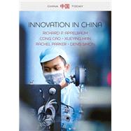 Innovation in China Challenging the Global Science and Technology System by Appelbaum, Richard P.; Cao, Cong; Han, Xueying; Parker, Rachel; Simon, Denis, 9780745689562