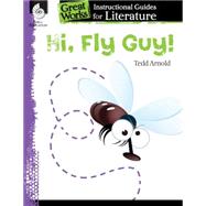 Hi! Fly Guy by Arnold, Tedd; Pearce, Tracy, 9781425889562