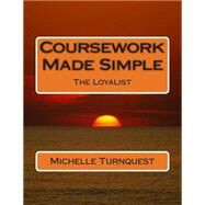 Coursework Made Simple by Turnquest, Michelle, 9781503099562