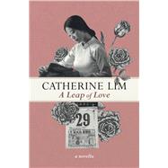 A Leap of Love by Lim, Catherine, 9789814779562