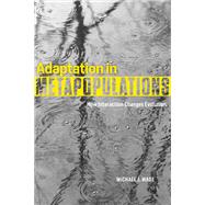 Adaptation in Metapopulations by Wade, Michael J., 9780226129563