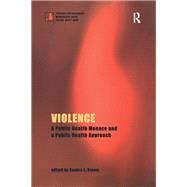 Violence by Bloom, Sandra L., 9780367329563