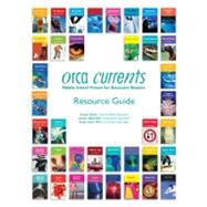 Orca Currents Resource Guide by Geye, Susan; Reynolds, Janice; Hill, Kate Lane, 9781551439563