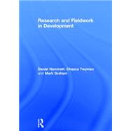 Research and Fieldwork in Development by Hammett; Daniel, 9780415829564