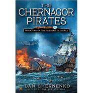 Chernagor Pirates Book Two : Scepter of Mercy by Chernenko, Dan, 9780451459565
