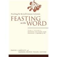 Feasting on the Word by Bartlett, David L.; Taylor, Barbara Brown, 9780664239565