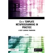 C   Template Metaprogramming in Practice by Li Wei, 9780367609566
