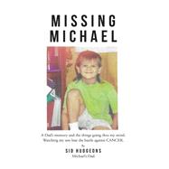 Missing Michael by Sid Hudgeons, 9781646549566